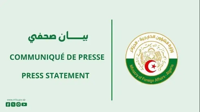 Communiqués du Ministère des Affaires Etrangères Algérien